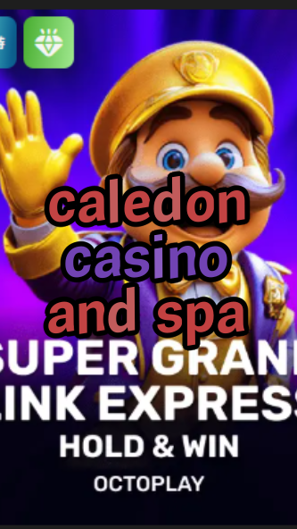 caledon casino and spa-w4cy2mdjlx2bf.com